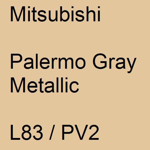 Mitsubishi, Palermo Gray Metallic, L83 / PV2.